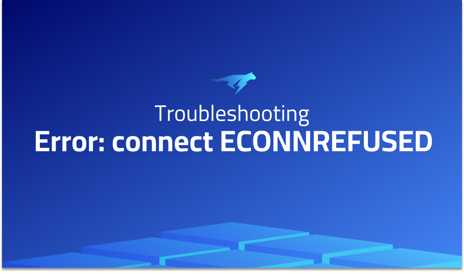 Error: connect ECONNREFUSED